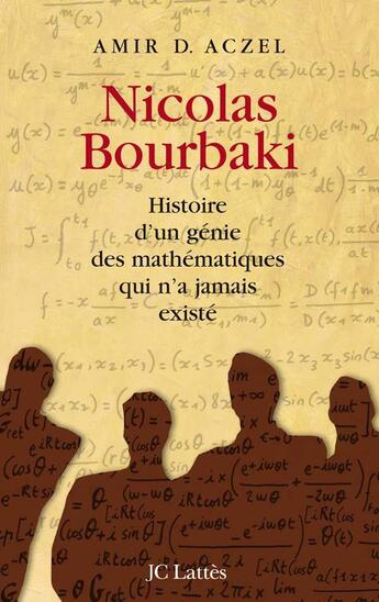 Couverture du livre « Nicolas Bourbaki » de Aczel-A.D aux éditions Lattes