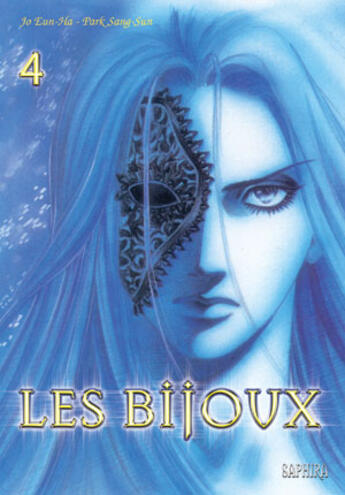 Couverture du livre « Les bijoux T.4 » de Eun-Ha Jo et Sang Sun Park aux éditions Saphira