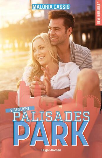 Couverture du livre « Palisades Park Tome 2 : red light » de Maloria Cassis aux éditions Hugo Roman