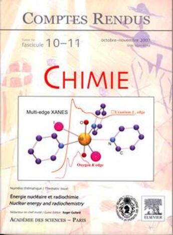 Couverture du livre « Comptes rendus academie des sciences, chimie, t.10, fascicule 10-11, octobrenovembre 2007 : energie nu » de Guilard Roger aux éditions Elsevier