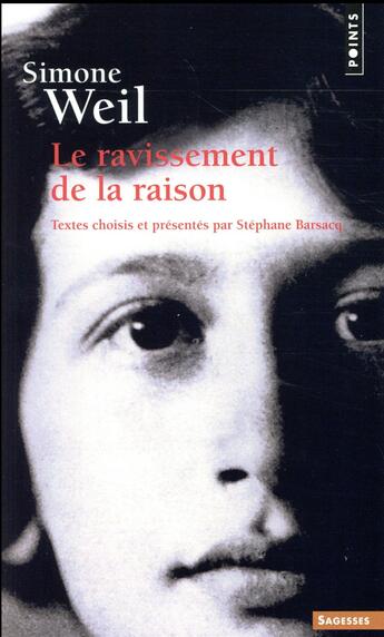 Couverture du livre « Le ravissement de la raison » de Simone Weil aux éditions Points