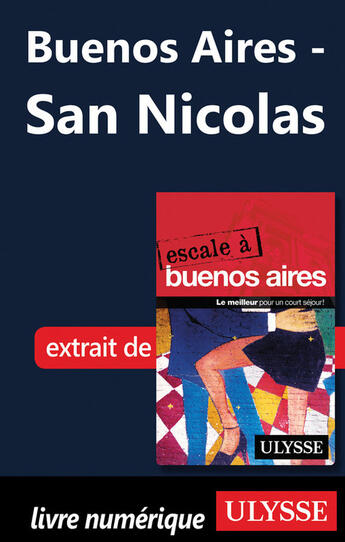 Couverture du livre « Buenos Aires ; San Nicolas » de  aux éditions Ulysse