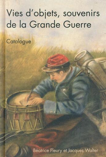 Couverture du livre « Questions de communication, serie actes 27 / 2015. vies d'objets, sou venirs de la grande guerre. ca » de Wal Fleury Beatrice aux éditions Pu De Nancy