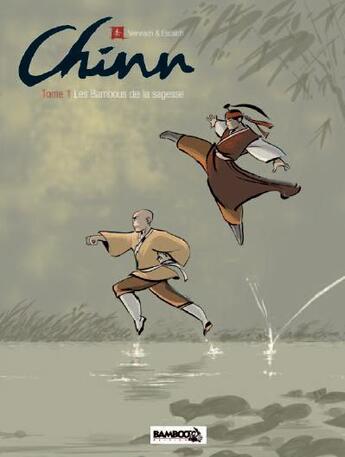 Couverture du livre « Chinn t.1 : les bambous de la sagesse » de Fred Vervisch et Bertrand Escaich aux éditions Bamboo