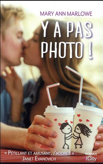 Couverture du livre « Y a pas photo ! » de Mary Ann Marlowe aux éditions City