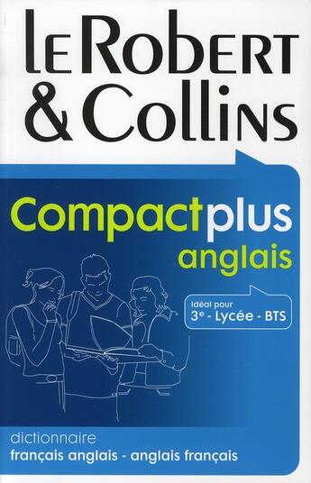 Couverture du livre « Le Robert et Collins compact plus ; anglais (édition 2007) » de  aux éditions Le Robert