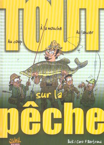 Couverture du livre « Tout sur la pêcje » de Caro et Bertrand et Buck aux éditions Soleil