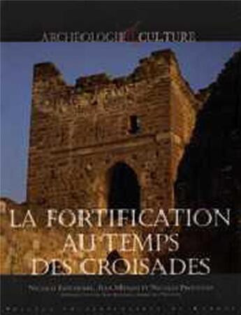 Couverture du livre « La fortification au temps des croisades » de Nicolas Faucherre et Nicolas Prouteau et Jean Mesqui aux éditions Pu De Rennes