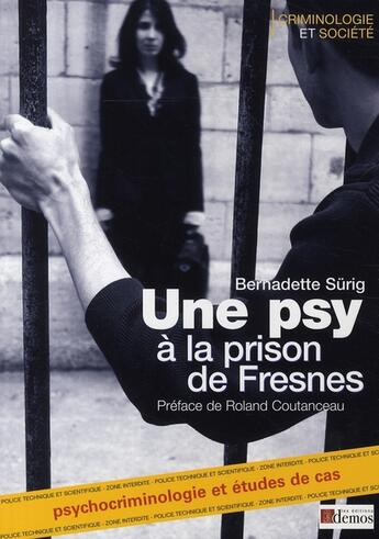 Couverture du livre « Une psy à la prison de Fresnes » de Surig B aux éditions Demos