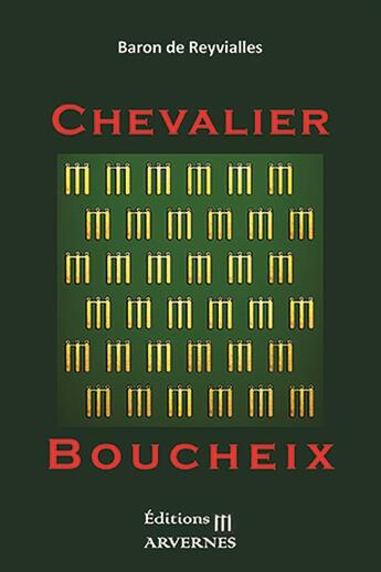 Couverture du livre « Chevalier boucheix » de De Reyvialles Baron aux éditions Editions Arvernes