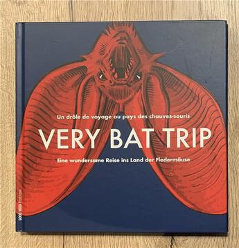 Couverture du livre « Very bad trip : Un drôle de voyage au pays des chauves-souris. » de Xavier Casile et Pascal Moeschler aux éditions Good Heidi