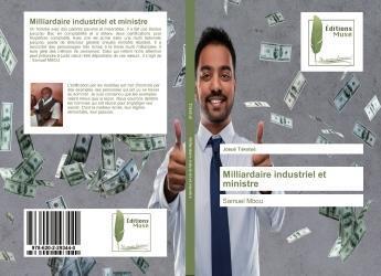 Couverture du livre « Milliardaire industriel et ministre - samuel mbou » de Takotue Josue aux éditions Muse