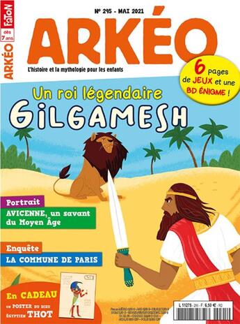 Couverture du livre « Arkeo junior n 295 - l'epopee de gilgamesh - mai 2021 » de  aux éditions Arkeo Junior