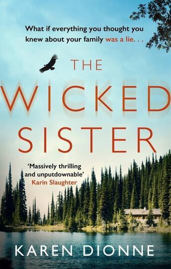 Couverture du livre « THE WICKED SISTER » de Dionne Karen aux éditions Sphere