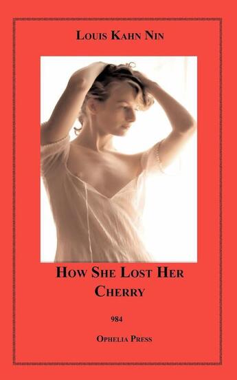 Couverture du livre « How She Lost Her Cherry » de Louis Kahn Nin aux éditions Epagine