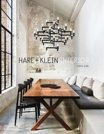 Couverture du livre « Hare + klein interior » de Hare Meryl aux éditions Thames & Hudson