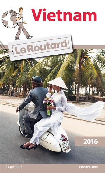 Couverture du livre « Guide du Routard ; Vietnam (édition 2016) » de Collectif Hachette aux éditions Hachette Tourisme