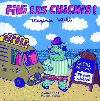 Couverture du livre « Fini les chichis ! » de Virginie Will aux éditions Gallimard Jeunesse Giboulees