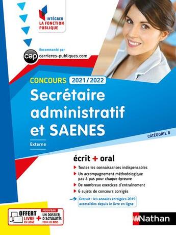 Couverture du livre « Concours secrétaire administratif et SAENES ; catégorie B (édition 2021/2022) » de Eric Favro et Annie Zwang et Olivia Lenormand et Adeline Munier et Annie Dubos aux éditions Nathan