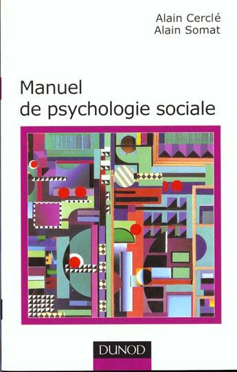 Couverture du livre « Manuel De Psychologie Sociale » de Somat et Cercle aux éditions Dunod