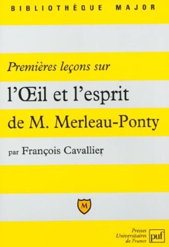 Couverture du livre « Premieres lec. sur l'oeil & l'esprit » de Cavallier F. aux éditions Belin Education