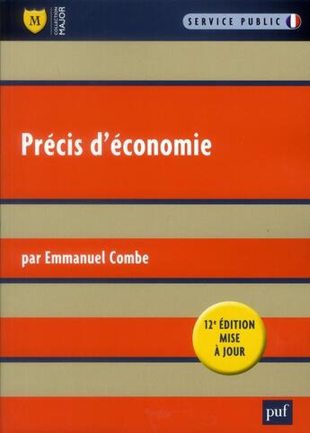 Couverture du livre « Precis d'economie (12e édition) » de Emmanuel Combe aux éditions Puf