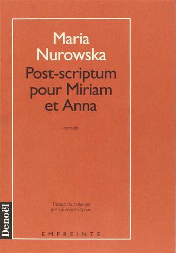 Couverture du livre « Post-scriptum pour miriam et anna » de Maria Nurowska aux éditions Denoel