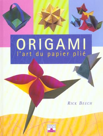 Couverture du livre « Origami l'art du papier plie » de Zulal Ayture Scheele aux éditions Mango