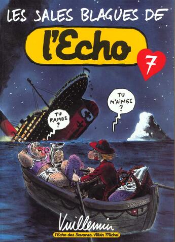 Couverture du livre « Les sales blagues de l'Echo t.7 » de Vuillemin aux éditions Drugstore