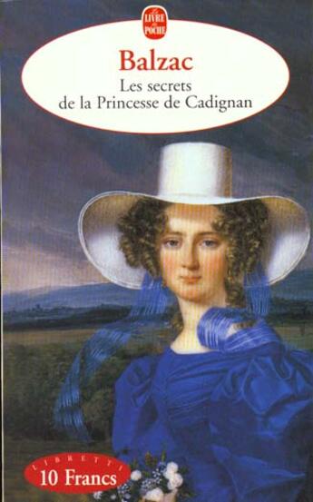 Couverture du livre « Les secrets de la princesse de Cadignan » de Honoré De Balzac aux éditions Le Livre De Poche