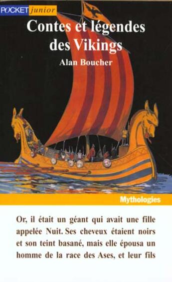 Couverture du livre « Contes Et Legendes Des Vikings » de Alan Boucher aux éditions Pocket Jeunesse
