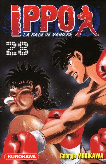 Couverture du livre « Ippo - saison 1 ; la rage de vaincre Tome 28 » de George Morikawa aux éditions Kurokawa