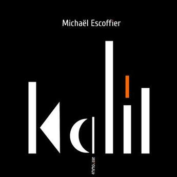 Couverture du livre « Kalil » de Michael Escoffier aux éditions Frimousse