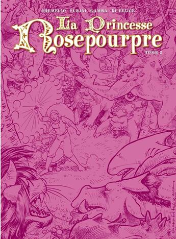 Couverture du livre « La princesse Rosepourpre t.2 » de Federico Chemello et Maurizio Furini aux éditions Clair De Lune