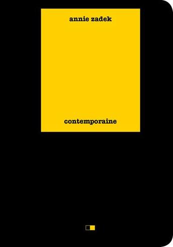 Couverture du livre « Contemporaine » de Annie Zadek aux éditions Creaphis