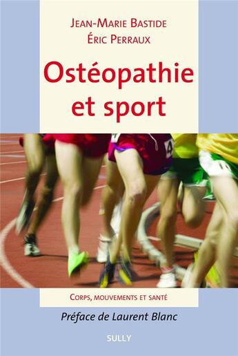 Couverture du livre « Osthéopathie et sport » de Jean-Marie Bastide et Eric Perraux aux éditions Sully