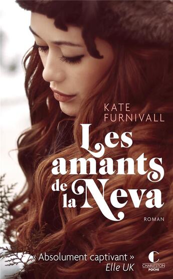 Couverture du livre « Les amants de la Neva » de Kate Furnivall aux éditions Charleston