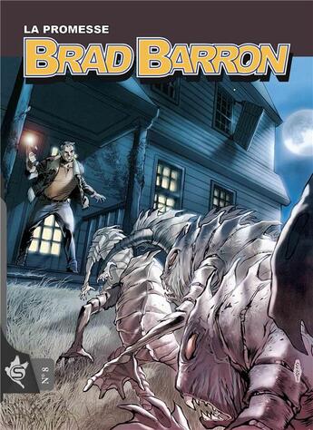 Couverture du livre « Brad Barron t.8 : la promesse » de Tito Faraci et Luca Raimondo aux éditions Editions Swikie