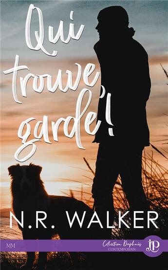 Couverture du livre « Qui trouve, garde ! » de N.R. Walker aux éditions Juno Publishing