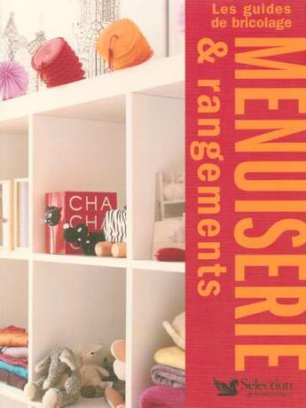 Couverture du livre « Menuiserie et rangements » de  aux éditions Selection Du Reader's Digest