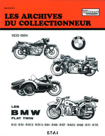 Couverture du livre « Bmw flat twin r 12 a r 75 (1935/1954) n 101 » de Etai aux éditions Etai