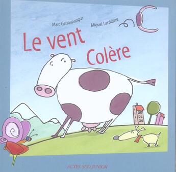 Couverture du livre « Le vent colere » de Germanangue aux éditions Actes Sud