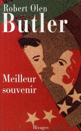 Couverture du livre « Meilleur souvenir » de Robert Olen Butler aux éditions Rivages