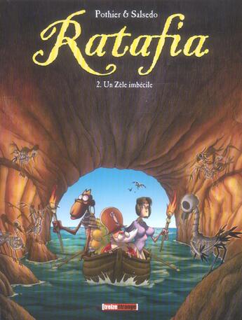 Couverture du livre « Ratafia T.2 ; un zèle imbécile » de Nicolas Pothier et Frederik Salsedo aux éditions Milan