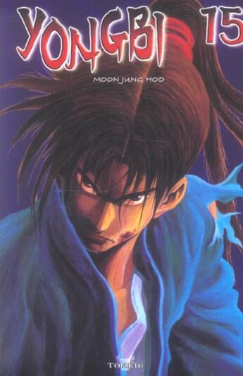 Couverture du livre « Yongbi T.15 » de Jung-Hoo Moon aux éditions Tokebi