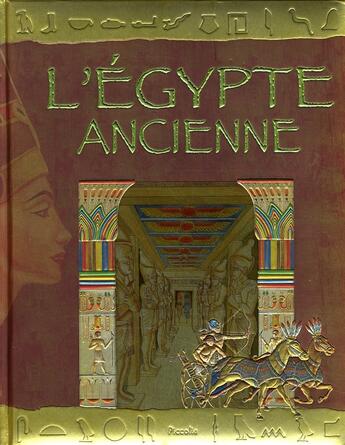 Couverture du livre « À la decouverte de l'histoire ; l'Egypte ancienne » de Piccolia aux éditions Piccolia