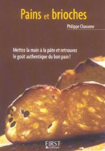 Couverture du livre « Pains et brioches » de Philippe Chavanne aux éditions First