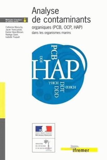 Couverture du livre « Analyse de contaminants organiques (PCB, OCP, HAP) dans les organismes marins » de  aux éditions Quae