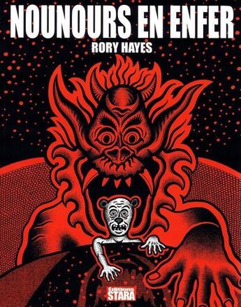 Couverture du livre « Nounours en enfer » de Rory Hayes aux éditions Stara