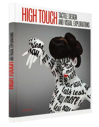 Couverture du livre « High touch - tactile design and visual explorations /anglais » de Robert Klanten aux éditions Dgv